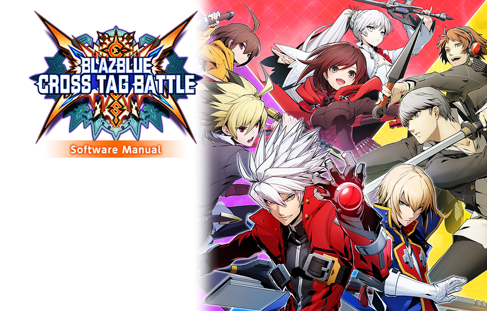 BLAZBLUE CROSS TAG BATTLE Software Manual