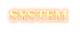 SYSTEM